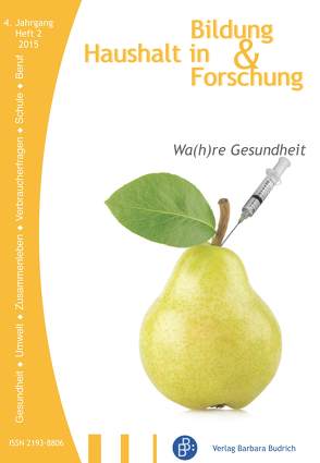 Haushalt in Bildung & Forschung 2/2015 von Buchner,  Ursula, HaBiFo Haushalt in Bildung und Forschung e. V., Kettschau,  Irmhild, Methfessel,  Barbara, Ritterbach,  Udo, Schlegel-Matthies,  Kirsten, Wespi,  Claudia