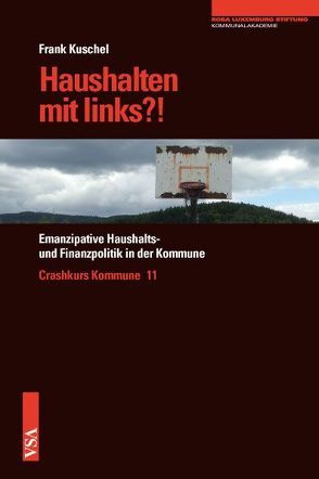 Haushalten mit links?! von Kuschel,  Frank