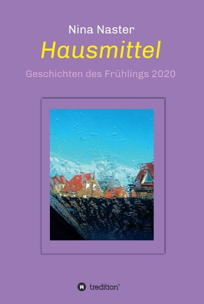 Hausmittel von Naster,  Nina