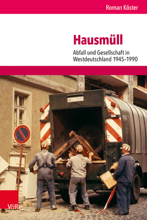Hausmüll von Köster,  Roman