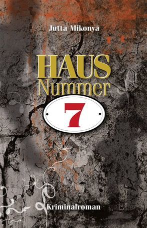 Hausnummer 7 von Mikonya,  Jutta