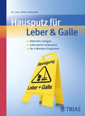 Hausputz für Leber & Galle von Schmiedel,  Volker