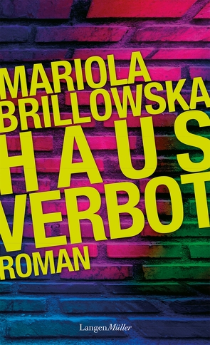 Hausverbot von Brillowska,  Mariola