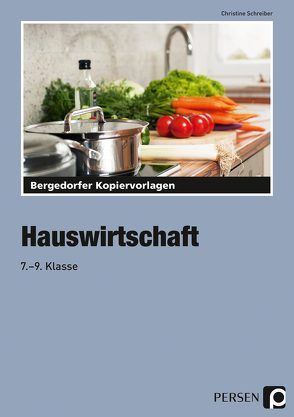 Hauswirtschaft von Schreiber,  Christine