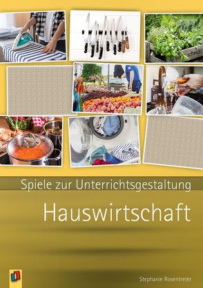 Hauswirtschaft von Rosentreter,  Stephanie