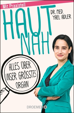 Haut nah von Adler,  Dr. med. Yael, Spitzer,  Katja