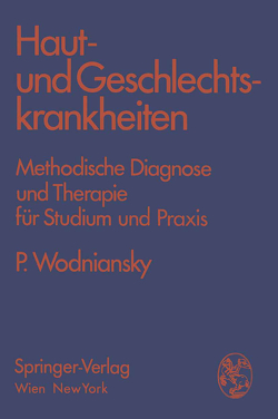 Haut- und Geschlechtskrankheiten von Wodniansky,  Peter