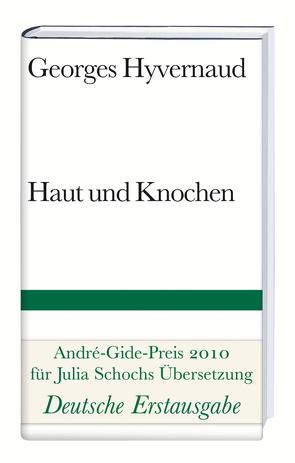 Haut und Knochen von Hyvernaud,  Georges, Schoch,  Julia