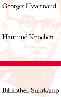 Haut und Knochen von Hyvernaud,  Georges, Schoch,  Julia