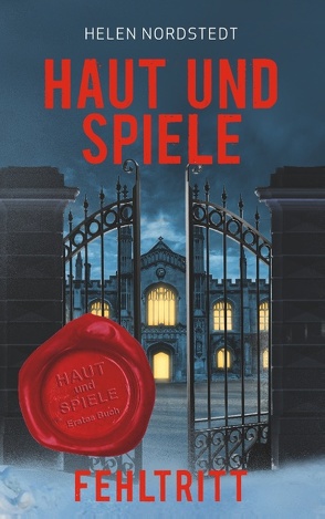 Haut und Spiele von Nordstedt,  Helen