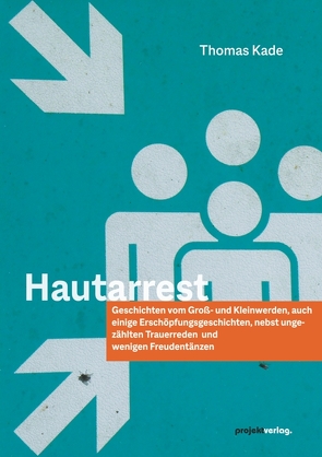 Hautarrest von Kade,  Thomas