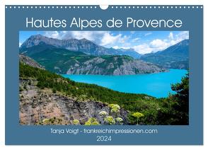 Hautes Alpes de Provence (Wandkalender 2024 DIN A3 quer), CALVENDO Monatskalender von Voigt,  Tanja