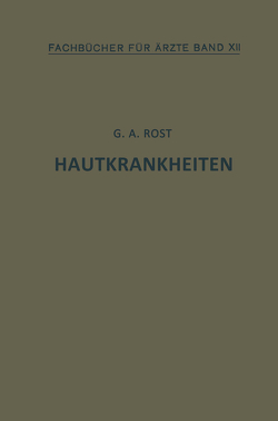 Hautkrankheiten von Rost,  Alexander