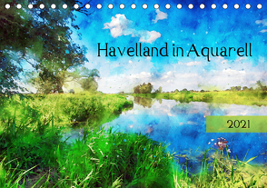 Havelland in Aquarell (Tischkalender 2021 DIN A5 quer) von Frost,  Anja
