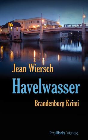 Havelwasser von Wiersch,  Jean