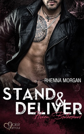 Haven Brotherhood: Stand & Deliver von Morgan,  Rhenna, Weisenberger,  Julia