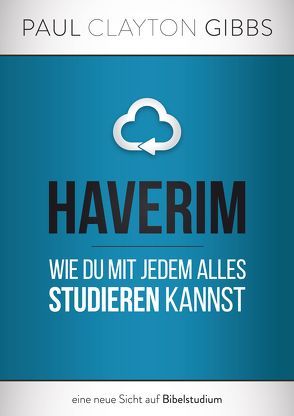 Haverim von Gibbs,  Paul Clayton, Karth,  Markus