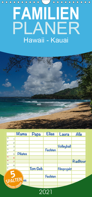 Hawaii – Kauai – Familienplaner hoch (Wandkalender 2021 , 21 cm x 45 cm, hoch) von Hitzbleck,  Rolf-Dieter