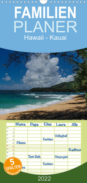 Hawaii – Kauai – Familienplaner hoch (Wandkalender 2022 , 21 cm x 45 cm, hoch) von Hitzbleck,  Rolf-Dieter