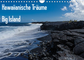 Hawaiianische Träume Big Island (Wandkalender 2022 DIN A4 quer) von Hitzbleck,  Rolf-Dieter