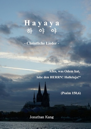 Hayaya von Kang,  Jonathan Chul-Hwan