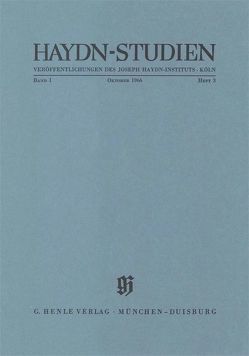 Haydn Studien. Veröffentlichungen des Joseph Haydn-Instituts Köln. Band I, Heft 3, Oktober 1666 von Feder,  Georg, Stern,  Martin