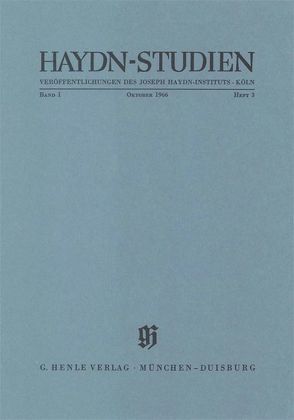 Haydn Studien. Veröffentlichungen des Joseph Haydn-Instituts Köln. Band I, Heft 3, Oktober 1666 von Feder,  Georg, Stern,  Martin