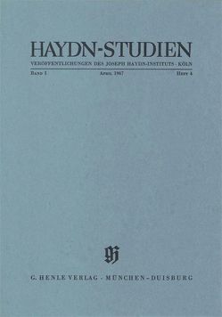 Haydn Studien. Veröffentlichungen des Joseph Haydn-Instituts Köln. Band I, Heft 4, April 1967 von Feder,  Georg, Riedel-Martiny,  Anke