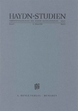 Haydn-Studien. Veröffentlichungen des Joseph Haydn-Instituts Köln. Band V, Heft 1, Mai 1980 von Feder,  Georg, Fillion,  Michelle, Franken,  Franz Hermann, Lippmann,  Friedrich, MacIntyre,  Bruce C., Thomas,  Günther J, Walter,  Horst, Wiesel,  Siegfried