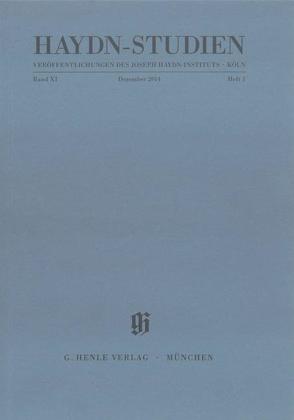 Haydn-Studien. Veröffentlichungen des Joseph Haydn-Instituts Köln. Band XXI Heft 1, Dezember 2014. von Aringer,  Klaus, Habla,  Bernhard, Mahiet,  Damien, Malina,  Janós, Mikusi,  Balázs, Raab,  Armin, Weber,  Petra