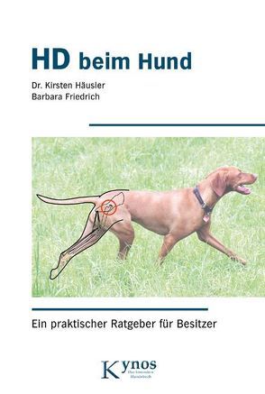 HD beim Hund von Friedrich,  Barbara, Häusler,  Kirsten