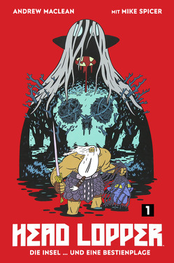 Head Lopper 1 von MacLean,  Andrew