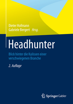 Headhunter von Bergert,  Gabriele, Hofmann,  Dieter