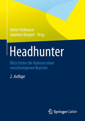 Headhunter von Bergert,  Gabriele, Hofmann,  Dieter