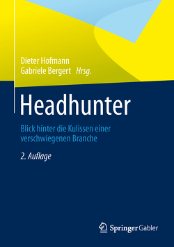 Headhunter von Bergert,  Gabriele, Hofmann,  Dieter