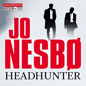 Headhunter von Frauenlob,  Günther, Nesbø,  Jo, Steck,  Johannes