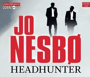 Headhunter von Frauenlob,  Günther, Nesbø,  Jo, Steck,  Johannes