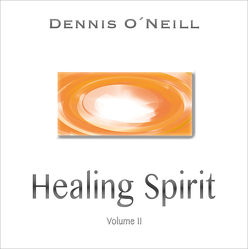 Healing Spirit von O'Neill,  Dennis