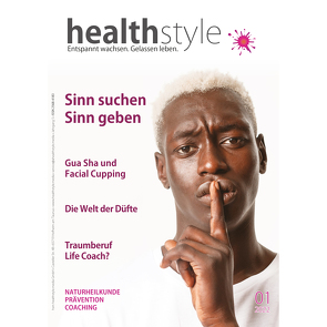 healthstyle von Behrendt,  Frank, Bossmann,  Dr. Ulrike, Duprée,  Ulrich, Fassnacht,  Kathrin, Fleckenstein,  Kim, Garling,  Jens Wolf, Geiger,  Martin, Grüber,  Dr. phil. Isa, Huber,  Bernhard, Hupke,  Peter, Kiene,  Claudia, Kurtenbach,  Björn, Pfitzer,  Dr. rer. nat. Torsten, Pientka,  Kara, Remaklus,  Dunja Esther, Riebe,  Dr. Dieter, Rüfenacht,  Dr. sc. nat. Urszula, Schmid,  Mag. Christina, Schnack-lorio,  Birgit, Tennie,  Roland