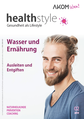 healthstyle – Gesundheit als Lifestyle von Adamek,  Dr. Melanie H., Döll,  Prof. Dr. rer. nat. Michaela, Duprée,  Ulrich Emil, Dürr,  Dipl. oec. troph. Corinna, Freier,  Elke, Hemm,  Stefan, Hupke,  Peter, Janisch,  Isabella, Käppel,  Ingrid, Löprich,  Karin, Marić,  M.A.,  Sonja, Reichl,  Karina, Riethmann,  Dr. Thorsten, Scharfenberg,  Dr. med. Janna, Schmidt,  Dr. med. Edmund, Schmidt,  Nathalie, Waldvogel-Röcker,  Kerstin, Weh,  Dr. Michael