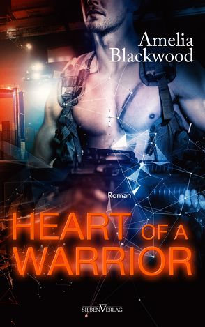 Heart Of A Warrior von Blackwood,  Amelia