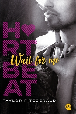 Heartbeat. Wait for me von Fitzgerald,  Taylor, Schütz,  Nele