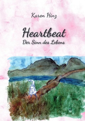 Heartbeat von Hinz,  Karen