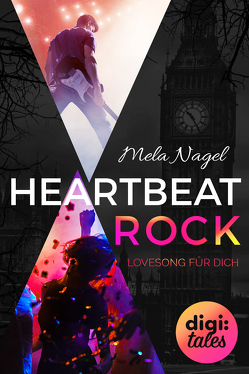 HeartBeat Rock. Lovesong für dich von Nagel,  Mela