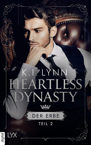 Heartless Dynasty – Der Erbe von Link,  Hans, Lynn,  K.I.