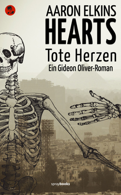 HEARTS – Tote Herzen von Elkins,  Aaron, Leeb,  Sepp