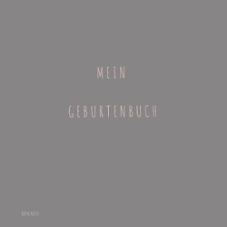 Hebammen Geburtenbuch von Küste,  Käthe