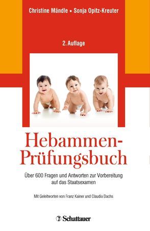 Hebammen-Prüfungsbuch von Mändle,  Christine, Opitz-Kreuter,  Sonja