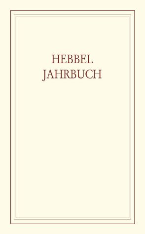 Hebbel-Jahrbuch / Hebbel-Jahrbuch 2003 von Lefebvre,  Jean, Ritzer,  Monika