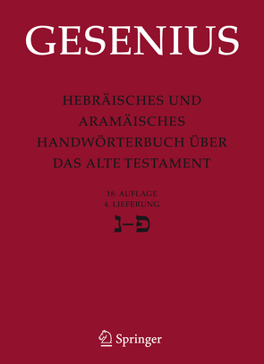 Hebräisches und Aramäisches Handwörterbuch über das Alte Testament von Donner,  Herbert, Gesenius,  Wilhelm, Meyer,  R.D.